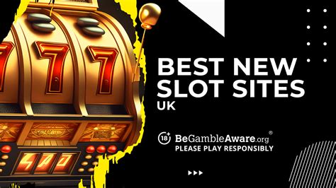 Best New Slot Sites in the UK for August 2024 ️ .